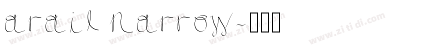 arail narrow字体转换